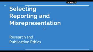 Selective Reporting and Misrepresentation of data Research and Publication ethics Phd coursework [upl. by Ginnie]